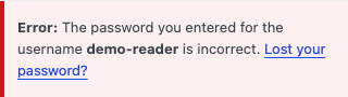 隔離WordPressで誤ったパスワードを1回入力した際のエラー実画面。合成ユーザーdemo-readerへの認証失敗